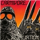 Carnivore - Retaliation / Carnivore